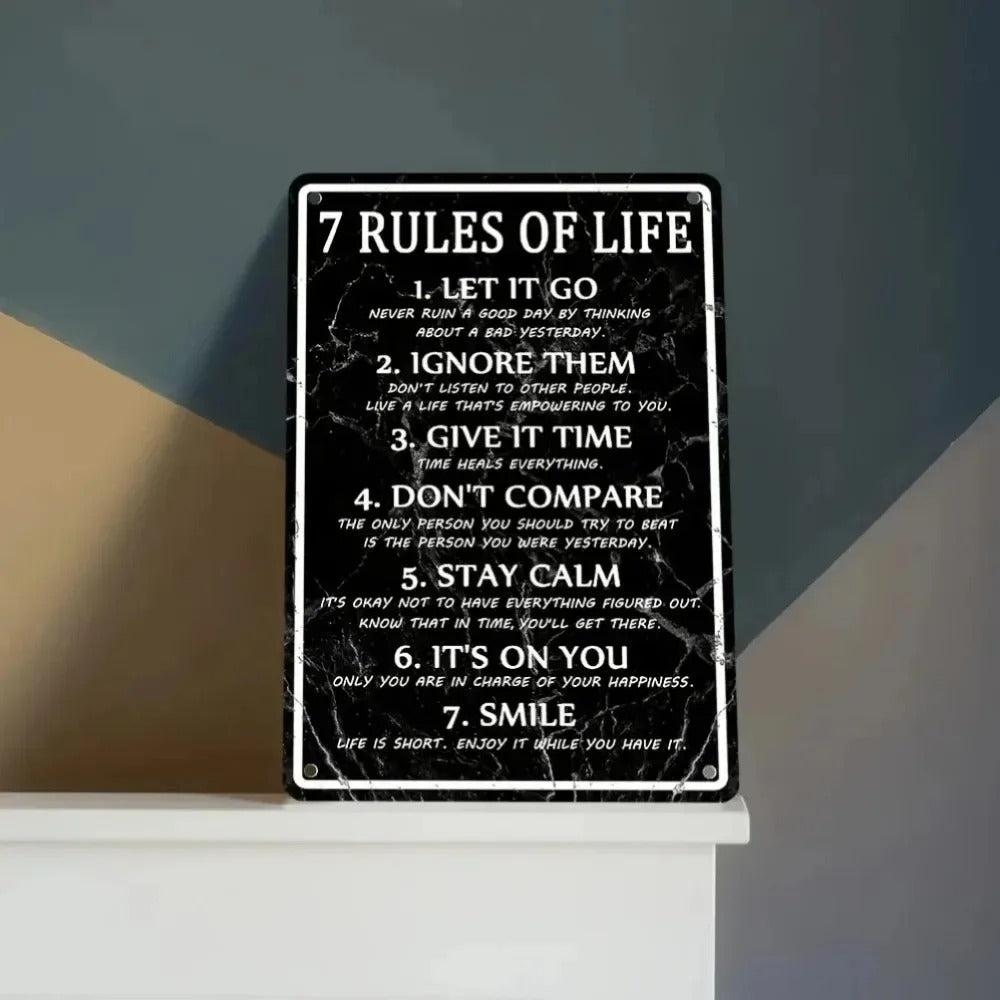 7 Rules of Life Metal Wall Sign