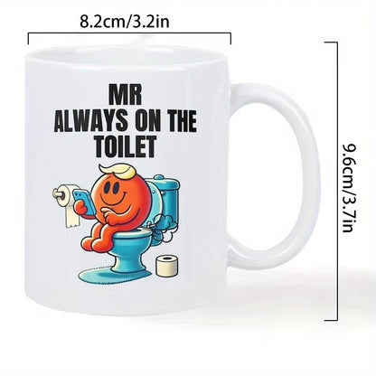 Funny Toilet Humor Coffee Mug